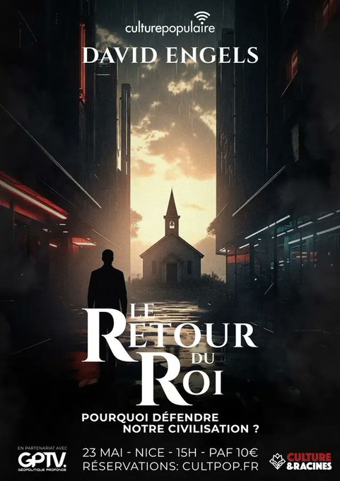 Affiche de la conférence de David Engels, Le Retour du Roi